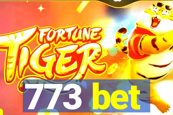 773 bet